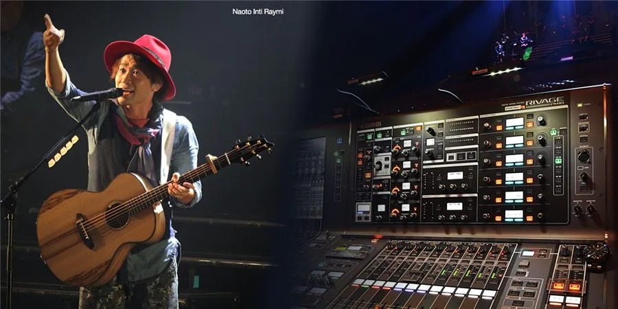 RIVAGE PM10助力Naoto Inti Raymi的室內(nèi)巡演